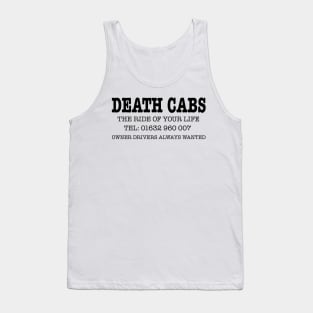 Death Cabs - For the Ride of Your Life Tank Top